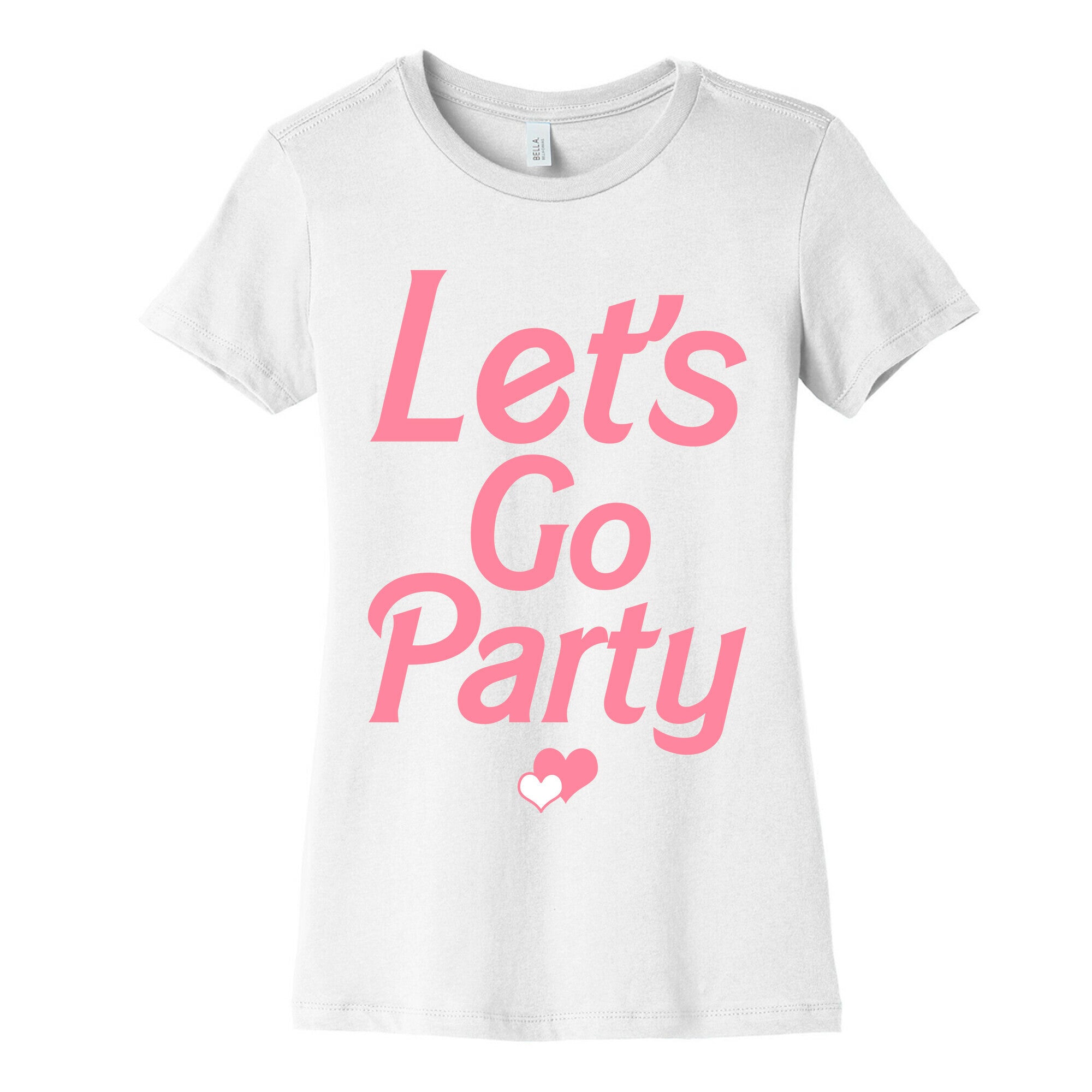 Let's Go Party Women's Cotton Tee